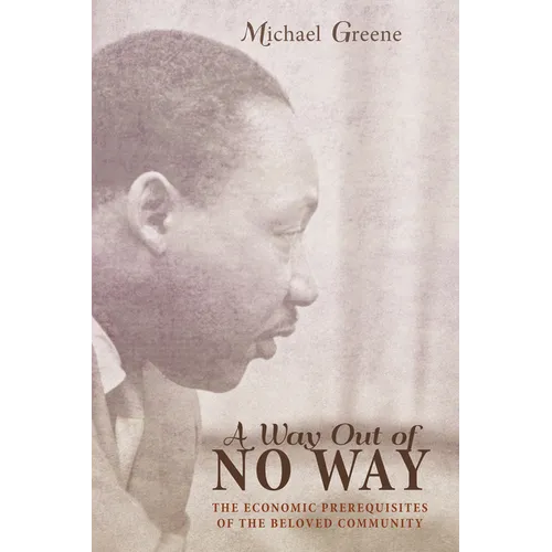 A Way Out of No Way