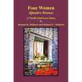 Four Women (Quattro Donne): A North End Love Story