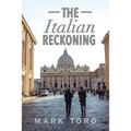 The Italian Reckoning