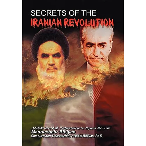 Secrets of the Iranian Revolution