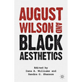 August Wilson and Black Aesthetics