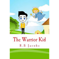 The Warrior Kid