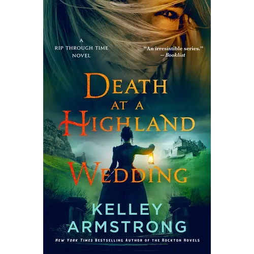 Death at a Highland Wedding: A Rip Through Time Novel