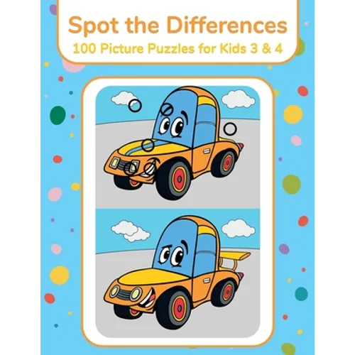 Spot the Differences - 100 Picture Puzzles for Kids 3 & 4