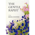 The Gentle Rapist