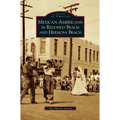 Mexican Americans in Redondo Beach and Hermosa Beach