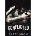 Conflicted: A Dark MM Psychological Thriller