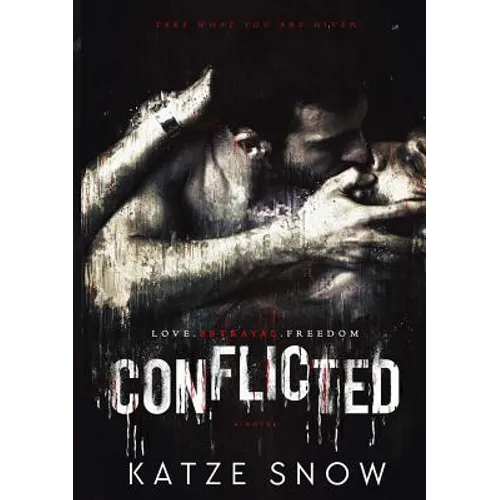 Conflicted: A Dark MM Psychological Thriller
