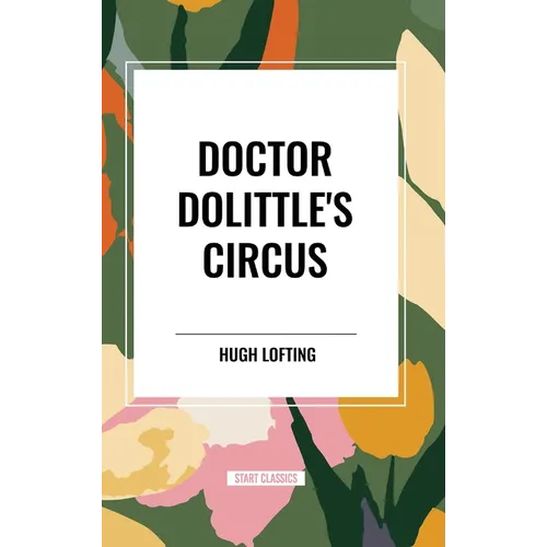 Doctor Dolittle's Circus