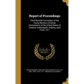 Report of Proceedings: Third Biennial Convention of the Young Womens Christian Associations of the United States of America: Indianapolis, In