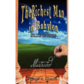 The Richest Man in Babylon - Illustrated