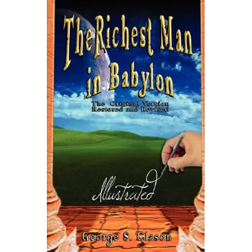 The Richest Man in Babylon - Illustrated
