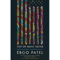Out of Many Faiths: Religious Diversity and the American Promise