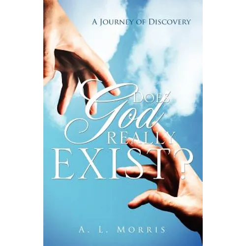 Does God Really Exist?