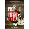 The Promise of Pierson Orchard