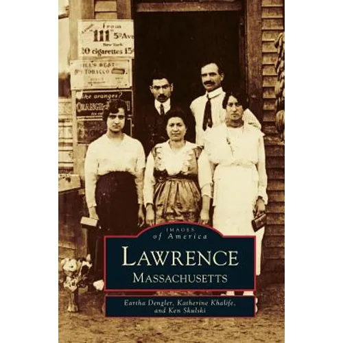 Lawrence: Massachusetts