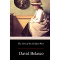 The Girl of the Golden West