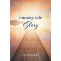 Journey into Glory