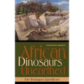 African Dinosaurs Unearthed: The Tendaguru Expeditions
