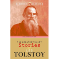 The Greatest Short Stories of Leo Tolstoy