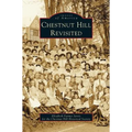 Chestnut Hill Revisited