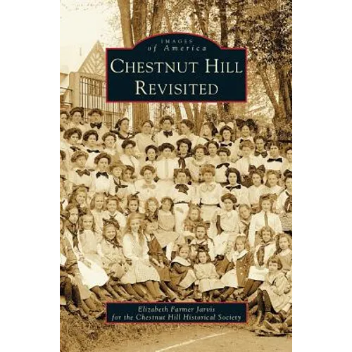 Chestnut Hill Revisited