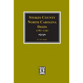 Stokes County, North Carolina Deeds, 1787-1797.
