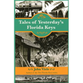 Tales of Yesterday's Florida Keys