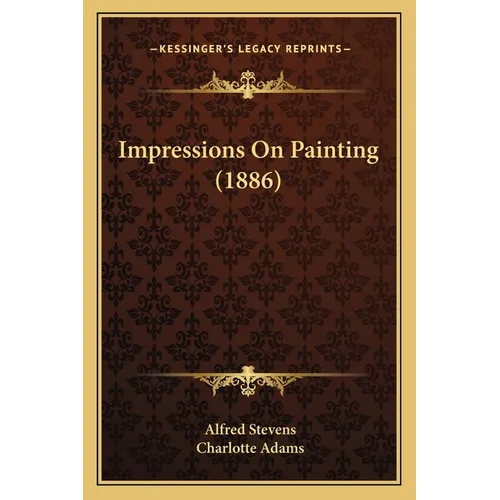 Impressions On Painting (1886)
