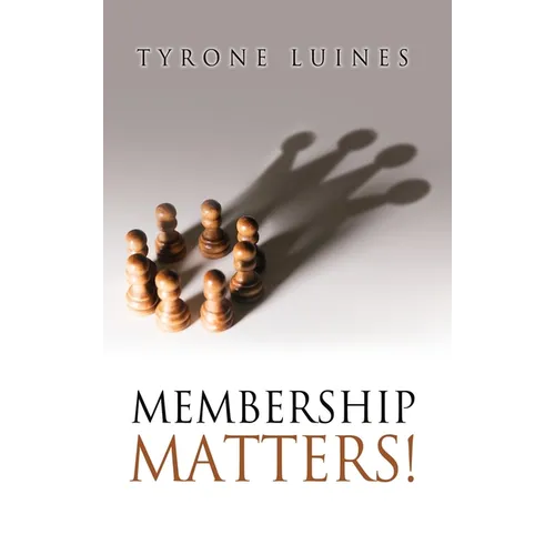 Membership Matters!