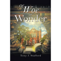Of Woe or Wonder