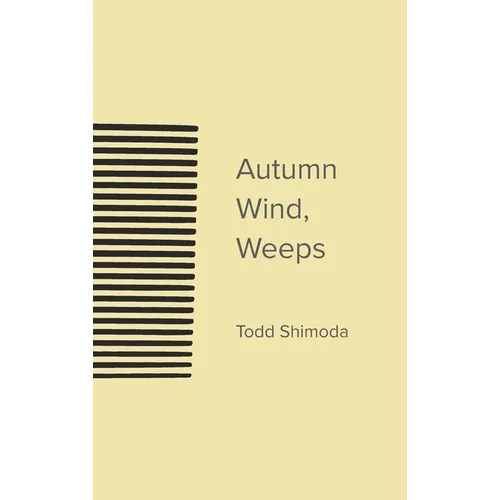 Autumn Wind, Weeps