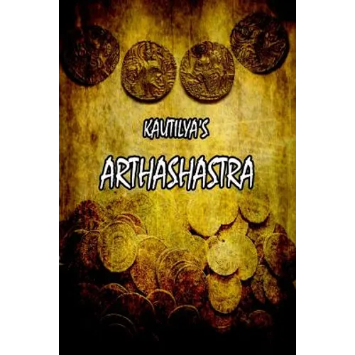 Kautilya's Arthashastra