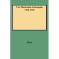 Moravians in Georgia, 1735-1740