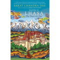 Journey to Lhasa: The Diary of a Spy