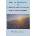 A Call for Inspection Unit for Research Students' Supervision