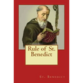 Rule of St. Benedict