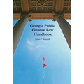 Georgia Public Finance Law Handbook