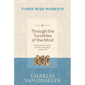 THROUGH THE TURNSTILES OF THE MIND - Volume 2/Three Wise Monkeys