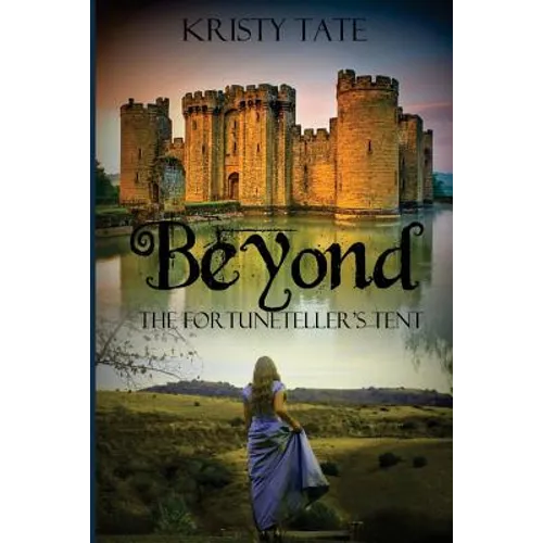 Beyond the Fortuneteller's Tent