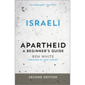 Israeli Apartheid: A Beginner's Guide