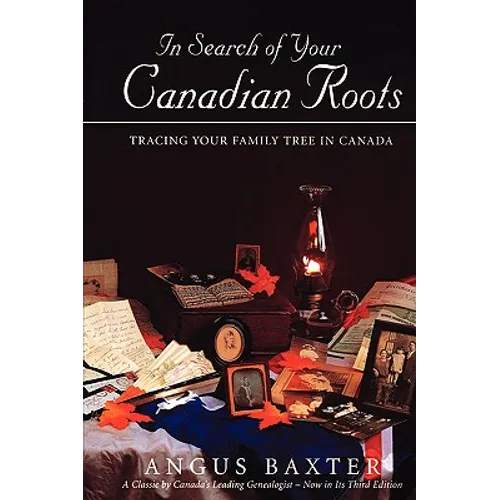 In Search of Your Canadian Roots