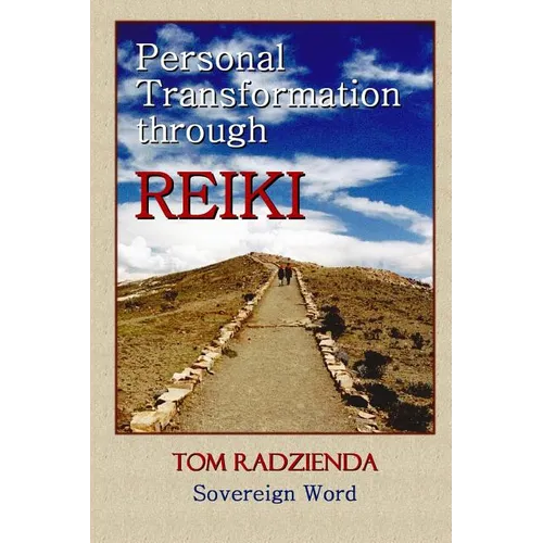 Personal Transformation through Reiki