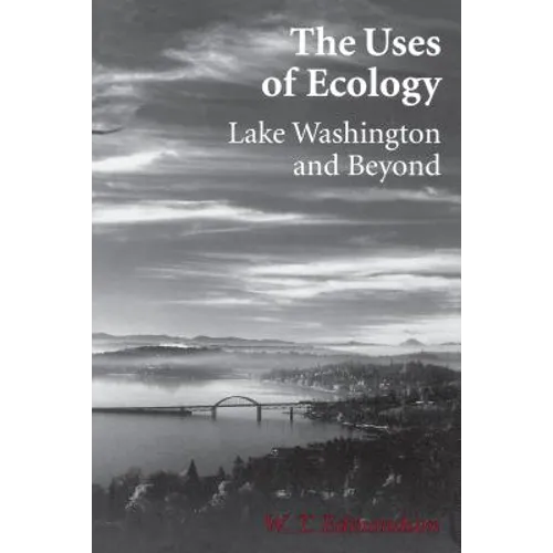 The Uses of Ecology: Lake Washington and Beyond