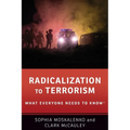 Radicalization to Terrorism: What Everyone Needs to Know(r)