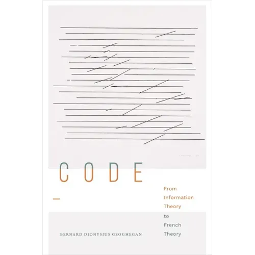 Code: From Information Theory to French Theory