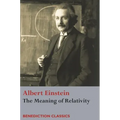 The Meaning of Relativity