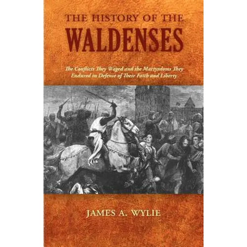 The History of the Waldenses