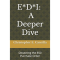 E*d*i: A Deeper Dive: Dissecting the 850 Purchase Order