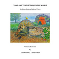 Toad and Turtle Conquer the World